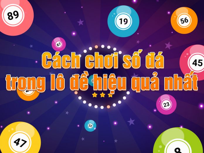 lô đá và lô xiên khác nhau thế nào? cách chơi số đá